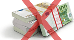 tas de billets barré d'une croix rouge
